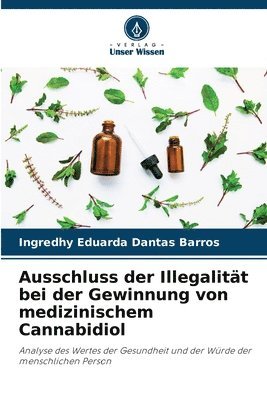 bokomslag Ausschluss der Illegalitt bei der Gewinnung von medizinischem Cannabidiol