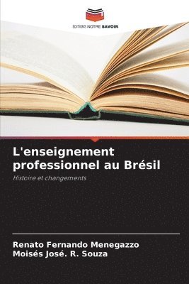 L'enseignement professionnel au Brsil 1