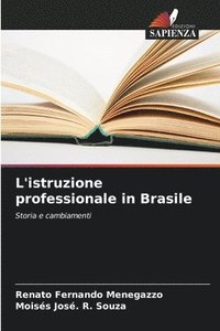 bokomslag L'istruzione professionale in Brasile