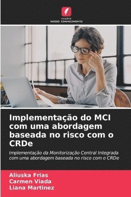 Implementao do MCI com uma abordagem baseada no risco com o CRDe 1