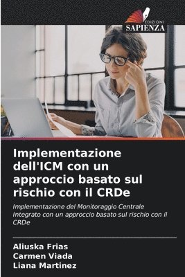 Implementazione dell'ICM con un approccio basato sul rischio con il CRDe 1