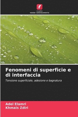 Fenomeni di superficie e di interfaccia 1