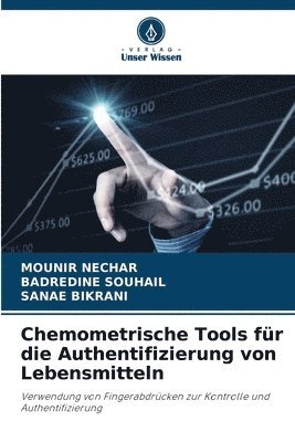 bokomslag Chemometrische Tools fr die Authentifizierung von Lebensmitteln