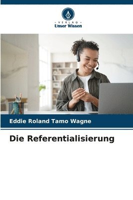 bokomslag Die Referentialisierung