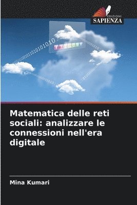 bokomslag Matematica delle reti sociali