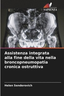 bokomslag Assistenza integrata alla fine della vita nella broncopneumopatia cronica ostruttiva