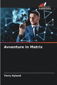 bokomslag Avventure in Matrix