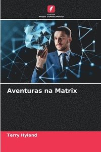 bokomslag Aventuras na Matrix