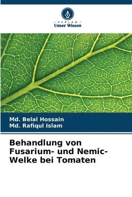 Behandlung von Fusarium- und Nemic-Welke bei Tomaten 1