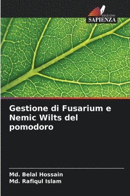 Gestione di Fusarium e Nemic Wilts del pomodoro 1
