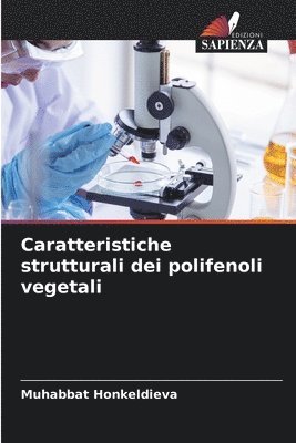 bokomslag Caratteristiche strutturali dei polifenoli vegetali