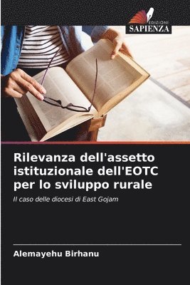 bokomslag Rilevanza dell'assetto istituzionale dell'EOTC per lo sviluppo rurale