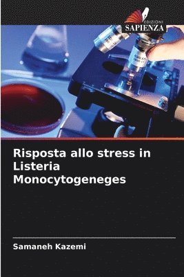 bokomslag Risposta allo stress in Listeria Monocytogeneges