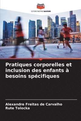 bokomslag Pratiques corporelles et inclusion des enfants  besoins spcifiques