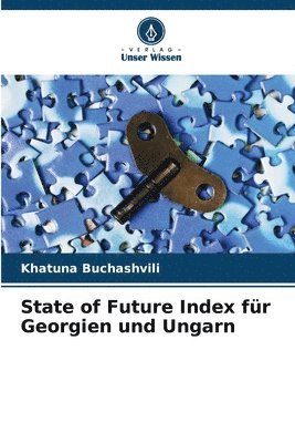 bokomslag State of Future Index fr Georgien und Ungarn