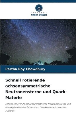 bokomslag Schnell rotierende achsensymmetrische Neutronensterne und Quark-Materie