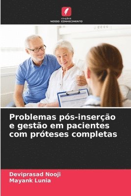 bokomslag Problemas ps-insero e gesto em pacientes com prteses completas