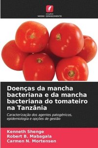 bokomslag Doenas da mancha bacteriana e da mancha bacteriana do tomateiro na Tanznia