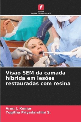 bokomslag Viso SEM da camada hbrida em leses restauradas com resina