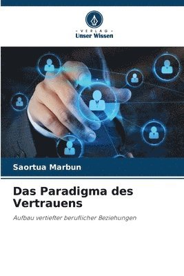 bokomslag Das Paradigma des Vertrauens