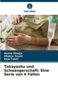 bokomslag Takayashu und Schwangerschaft