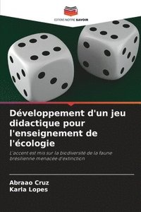 bokomslag Développement d'un jeu didactique pour l'enseignement de l'écologie