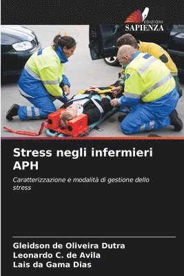 bokomslag Stress negli infermieri APH