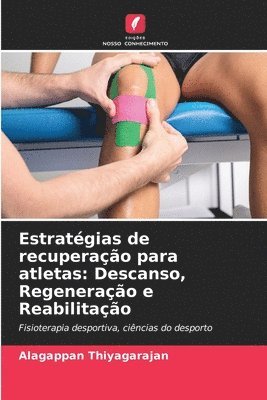 Estratgias de recuperao para atletas 1