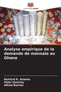 bokomslag Analyse empirique de la demande de monnaie au Ghana