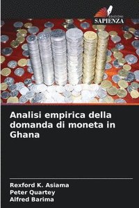 bokomslag Analisi empirica della domanda di moneta in Ghana