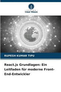 bokomslag React.js Grundlagen: Ein Leitfaden für moderne Front-End-Entwickler