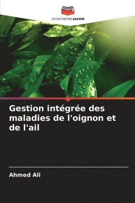 bokomslag Gestion intgre des maladies de l'oignon et de l'ail