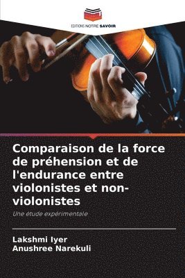 Comparaison de la force de prhension et de l'endurance entre violonistes et non-violonistes 1