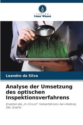 Analyse der Umsetzung des optischen Inspektionsverfahrens 1