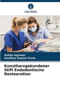 bokomslag Kunstharzgebundener Stift Endodontische Restauration
