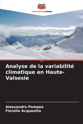 Analyse de la variabilit climatique en Haute-Valsesie 1