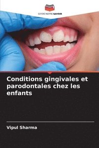bokomslag Conditions gingivales et parodontales chez les enfants