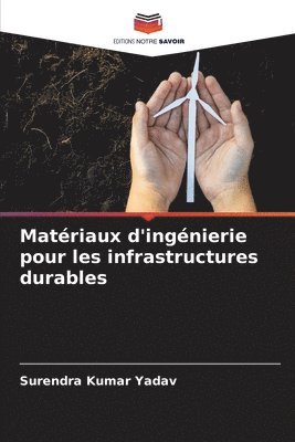 bokomslag Matriaux d'ingnierie pour les infrastructures durables