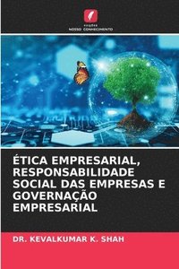 bokomslag tica Empresarial, Responsabilidade Social Das Empresas E Governao Empresarial