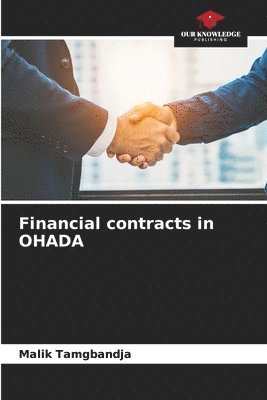 Financial contracts in OHADA 1