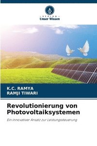 bokomslag Revolutionierung von Photovoltaiksystemen