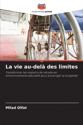 La vie au-del des limites 1