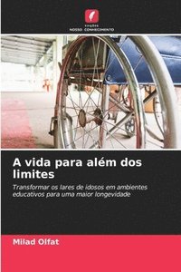 bokomslag A vida para alm dos limites