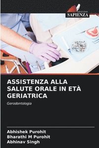 bokomslag Assistenza Alla Salute Orale in Et Geriatrica