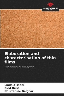 bokomslag Elaboration and characterisation of thin films