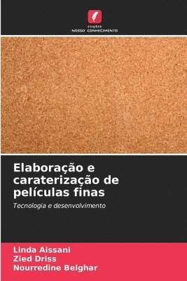 bokomslag Elaborao e caraterizao de pelculas finas