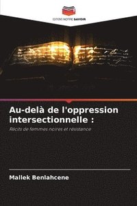 bokomslag Au-del de l'oppression intersectionnelle