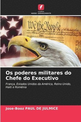 bokomslag Os poderes militares do Chefe do Executivo