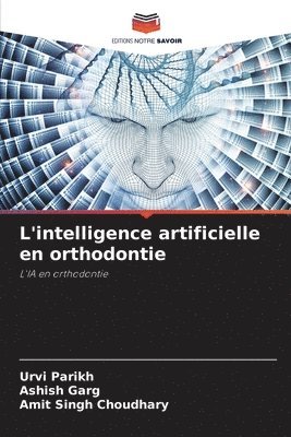 L'intelligence artificielle en orthodontie 1