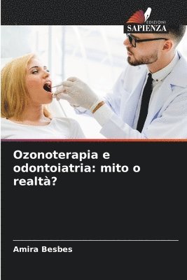 Ozonoterapia e odontoiatria 1